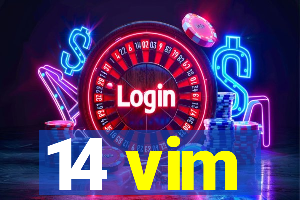 14 vim