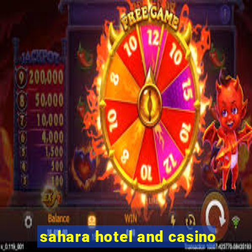 sahara hotel and casino