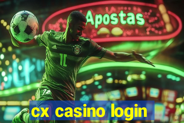 cx casino login