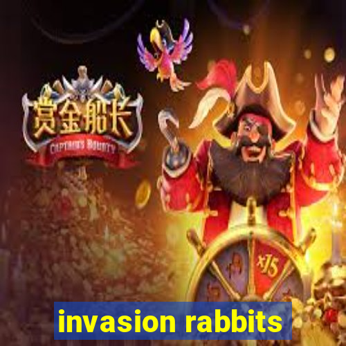 invasion rabbits