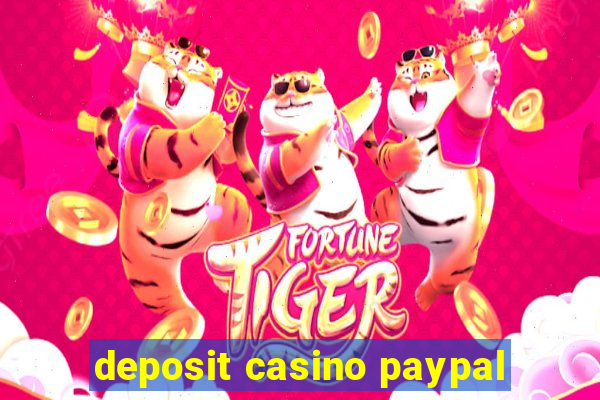 deposit casino paypal