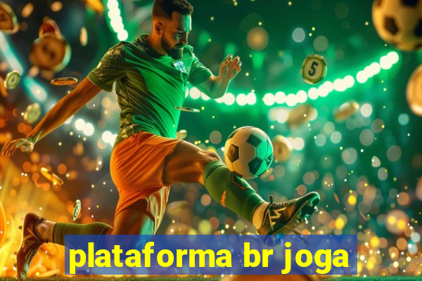 plataforma br joga