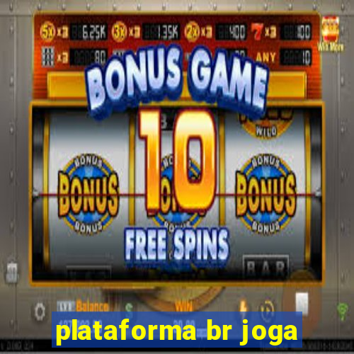 plataforma br joga