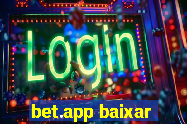 bet.app baixar