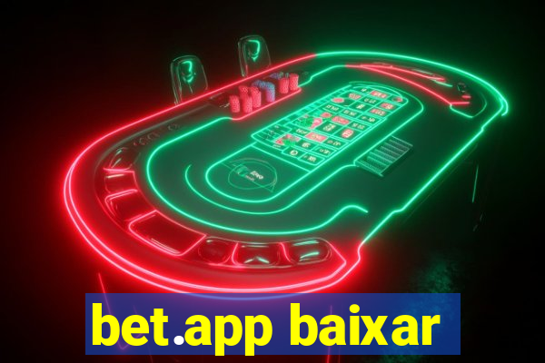 bet.app baixar