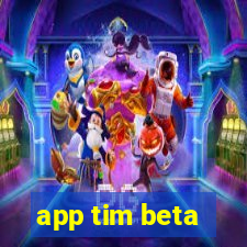 app tim beta