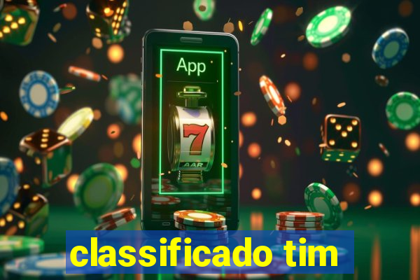 classificado tim