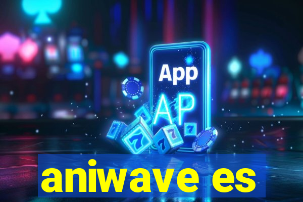 aniwave es