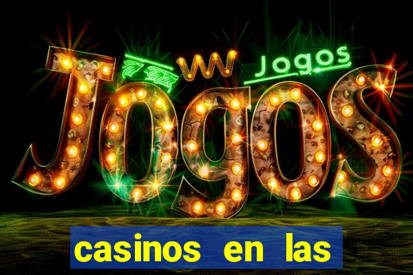 casinos en las vegas nv