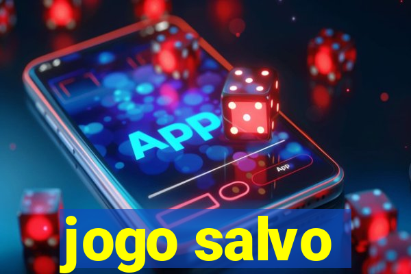 jogo salvo