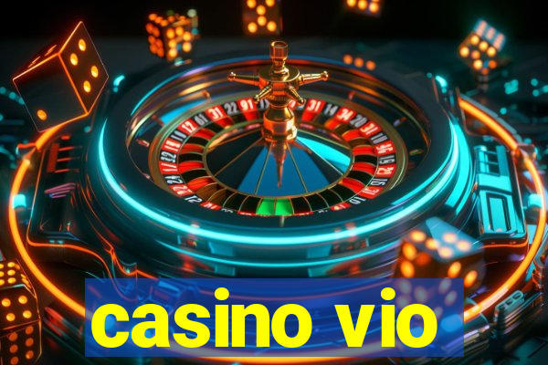 casino vio