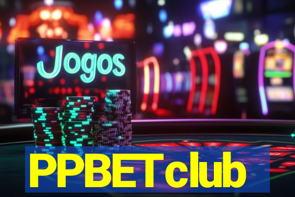 PPBETclub