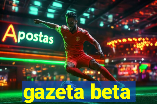 gazeta beta