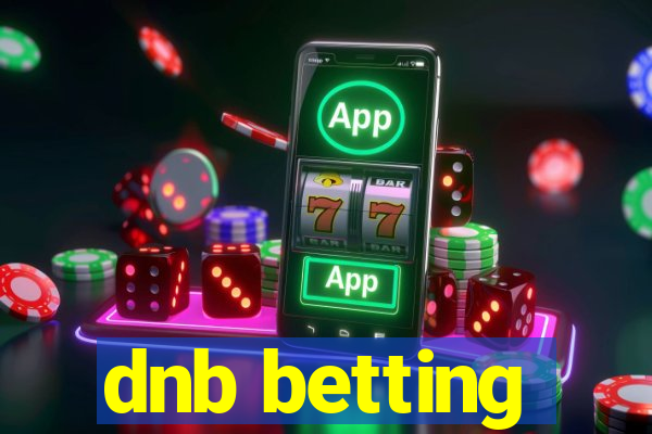 dnb betting