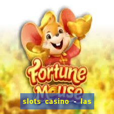 slots casino - las vegas slots apk