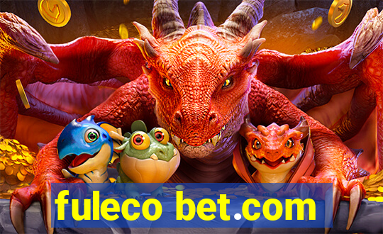 fuleco bet.com