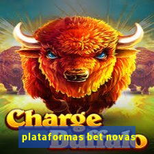 plataformas bet novas