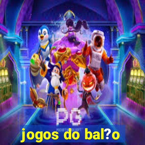 jogos do bal?o