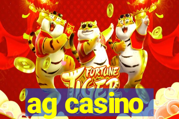 ag casino