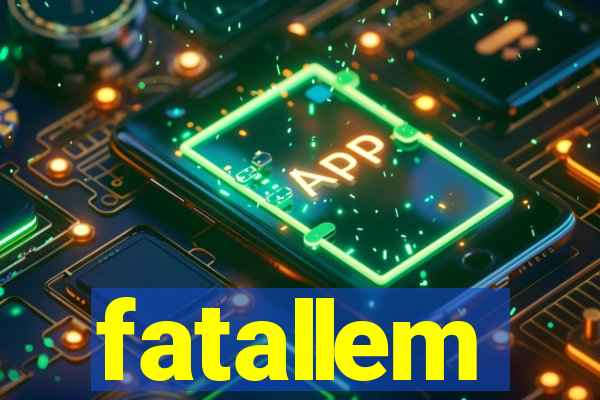 fatallem