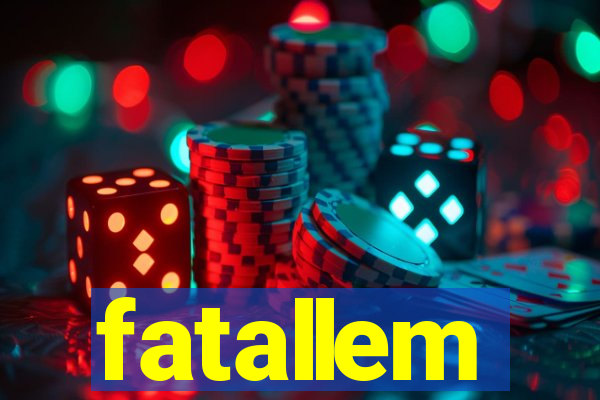 fatallem