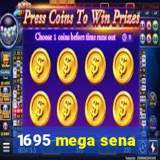 1695 mega sena