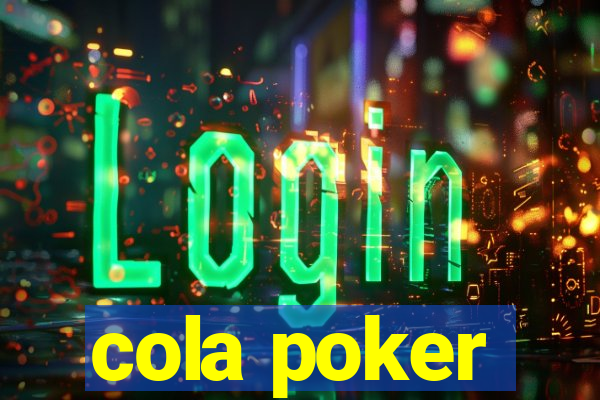 cola poker