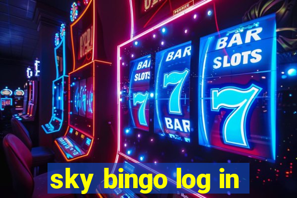 sky bingo log in