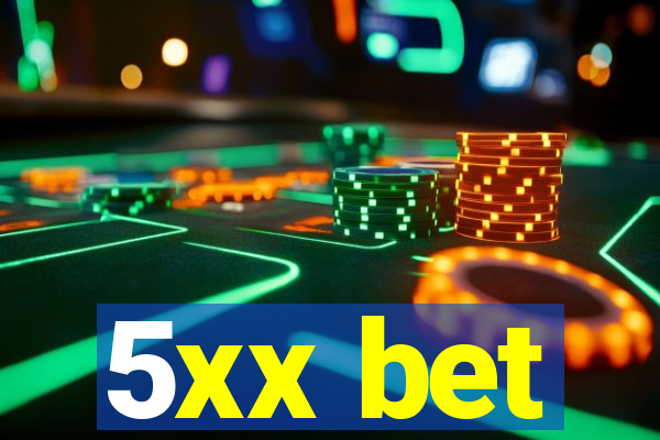 5xx bet