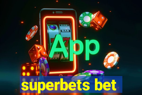 superbets bet