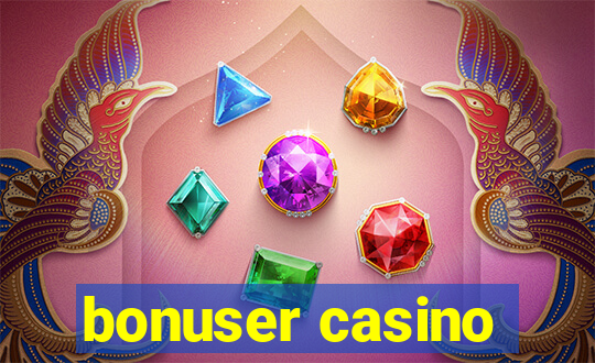 bonuser casino