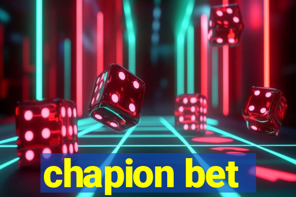 chapion bet