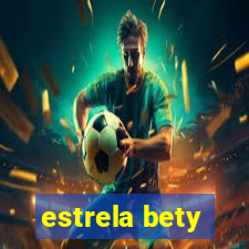 estrela bety