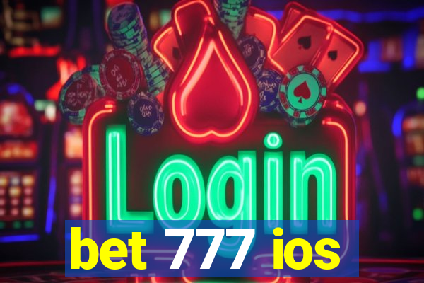 bet 777 ios