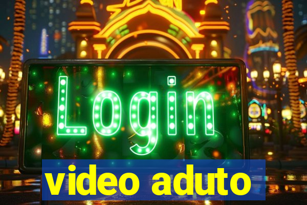 video aduto