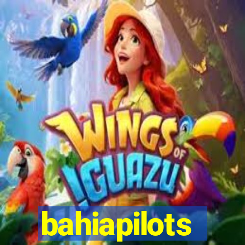 bahiapilots