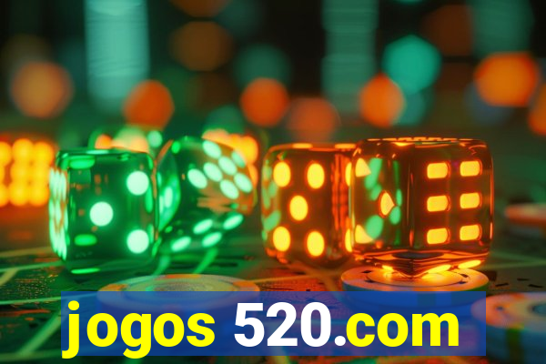 jogos 520.com