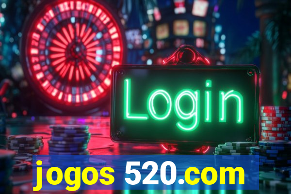 jogos 520.com