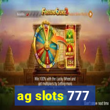 ag slots 777