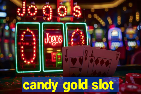 candy gold slot