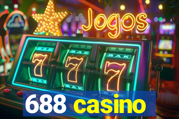 688 casino