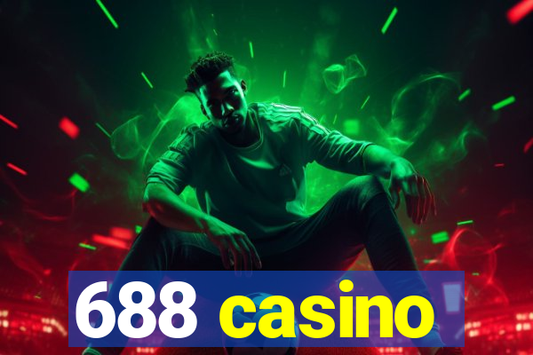 688 casino