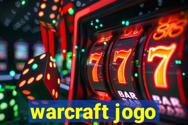 warcraft jogo