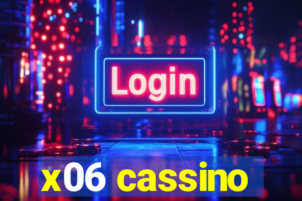 x06 cassino