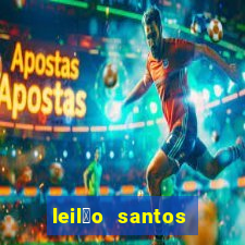 leil茫o santos passo fundo