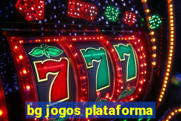 bg jogos plataforma