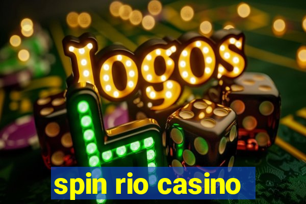 spin rio casino