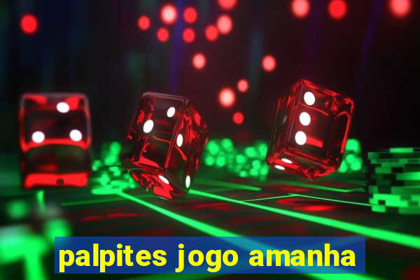 palpites jogo amanha