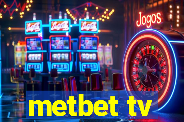 metbet tv