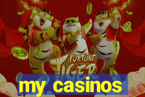 my casinos